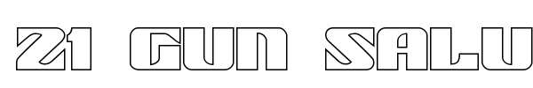 21 Gun Salute font preview