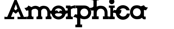 Amorphica font preview