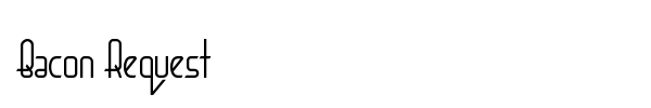 Bacon Request font