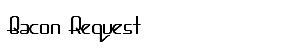 Bacon Request font preview