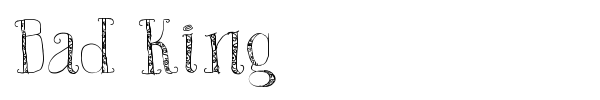 Bad King font