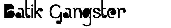 Batik Gangster font