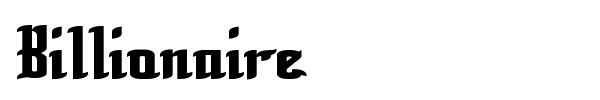 Billionaire font