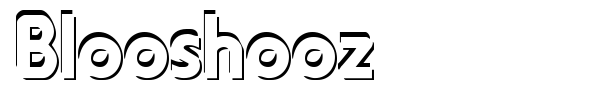 Blooshooz font
