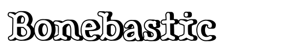 Bonebastic font