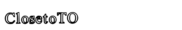 ClosetoTO font