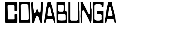 Cowabunga font