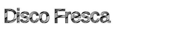 Disco Fresca font