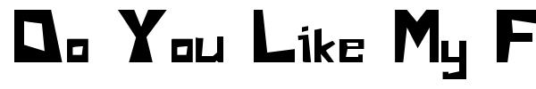 Do You Like My Font Andy font