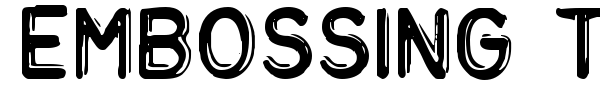 Embossing Tape font
