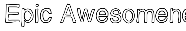 Epic Awesomeness font preview