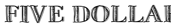 Five Dollar font