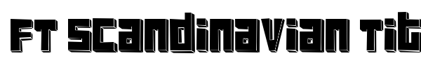 FT Scandinavian Titan font preview