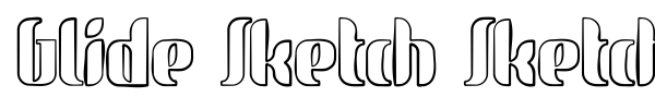 Glide Sketch Sketch font
