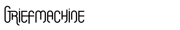 Griefmachine font