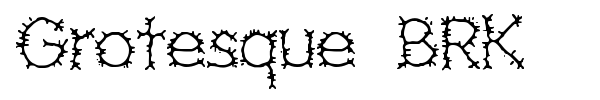 Grotesque BRK font