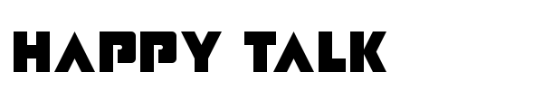 Happy Talk font