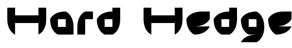 Hard Hedge font