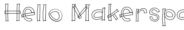 Hello Makerspace font