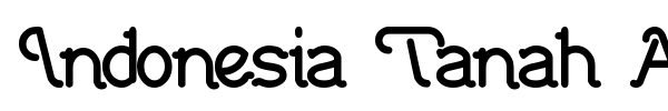 Indonesia Tanah Air font