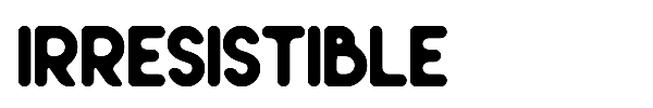 Irresistible font