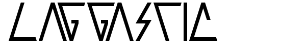 Laggastic font