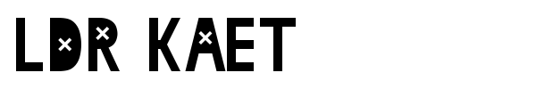 LDR Kaet font