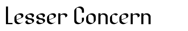 Lesser Concern font