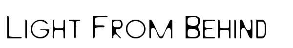 Light From Behind font