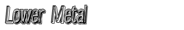 Lower Metal font