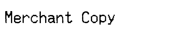 Merchant Copy font