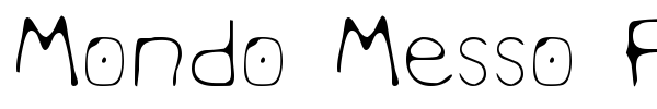 Mondo Messo Fonto font