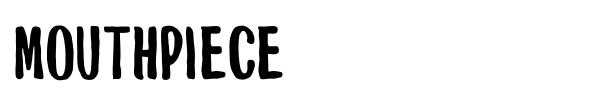 Mouthpiece font