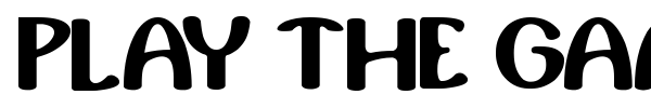 Play the game font