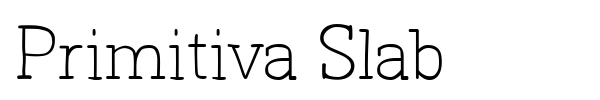 Primitiva Slab font