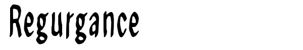 Regurgance font