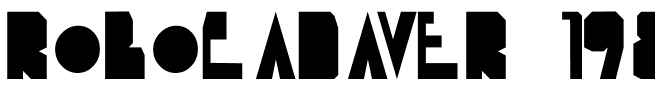Robocadaver 1982 font