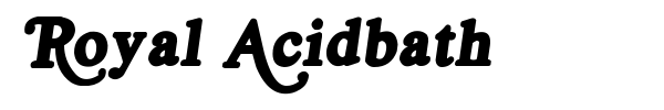 Royal Acidbath font preview