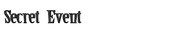 Secret Event font