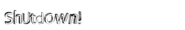 Shutdown! font