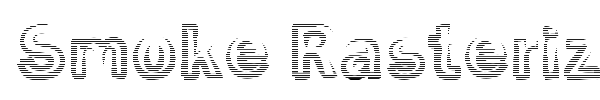 Smoke Rasterized font