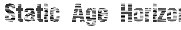 Static Age Horizontal Hold font