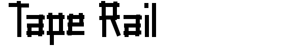 Tape Rail font