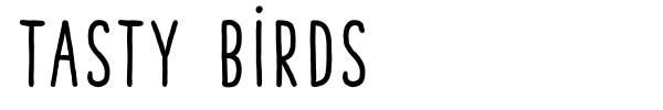 Tasty Birds font preview