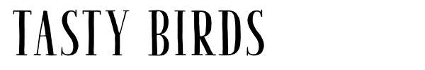 Tasty Birds font preview