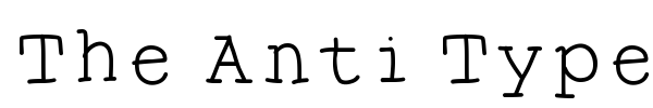 The Anti Type font