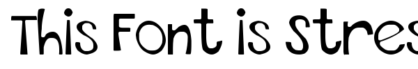 This Font is Stressed font