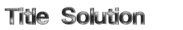 Title Solution font