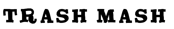 Trash Mash font preview