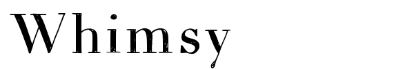 Whimsy font